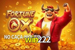 Jogo Fortune Ox no win222 Cassino