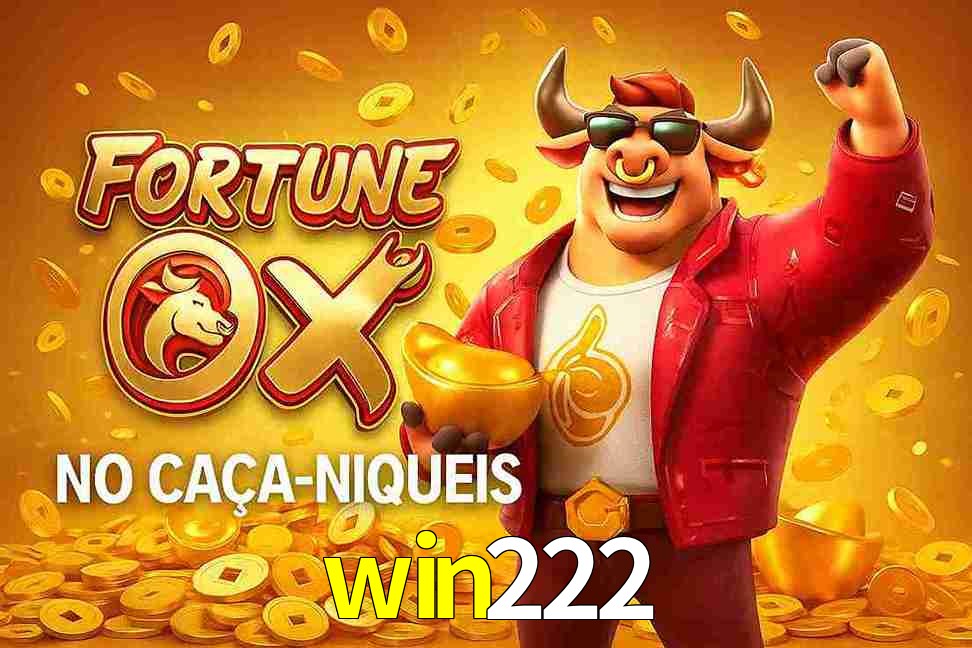 Jogo Fortune Ox no win222 Cassino