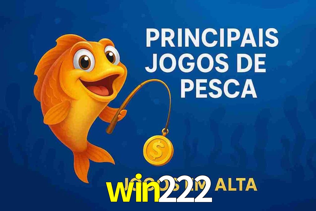 Pesca no win222